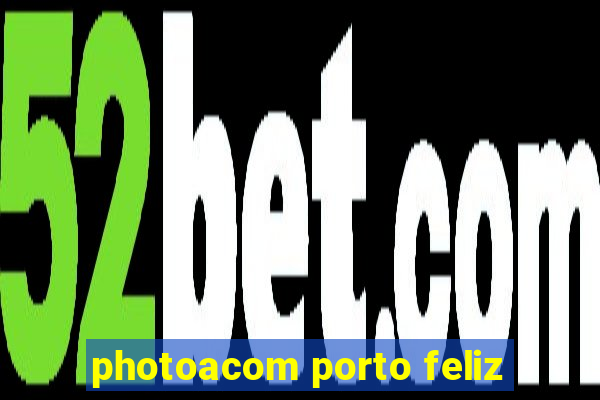 photoacom porto feliz